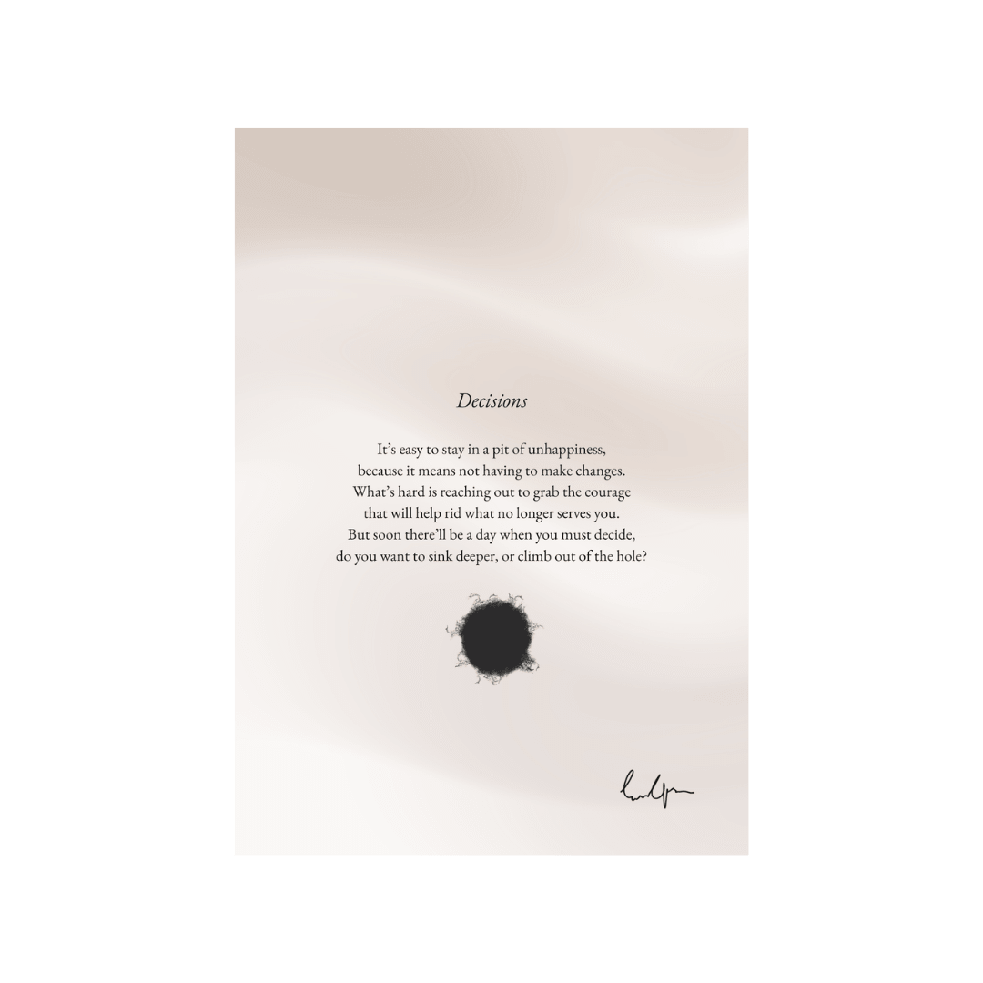 Decisions - An original poetry print - Troubled Bloom