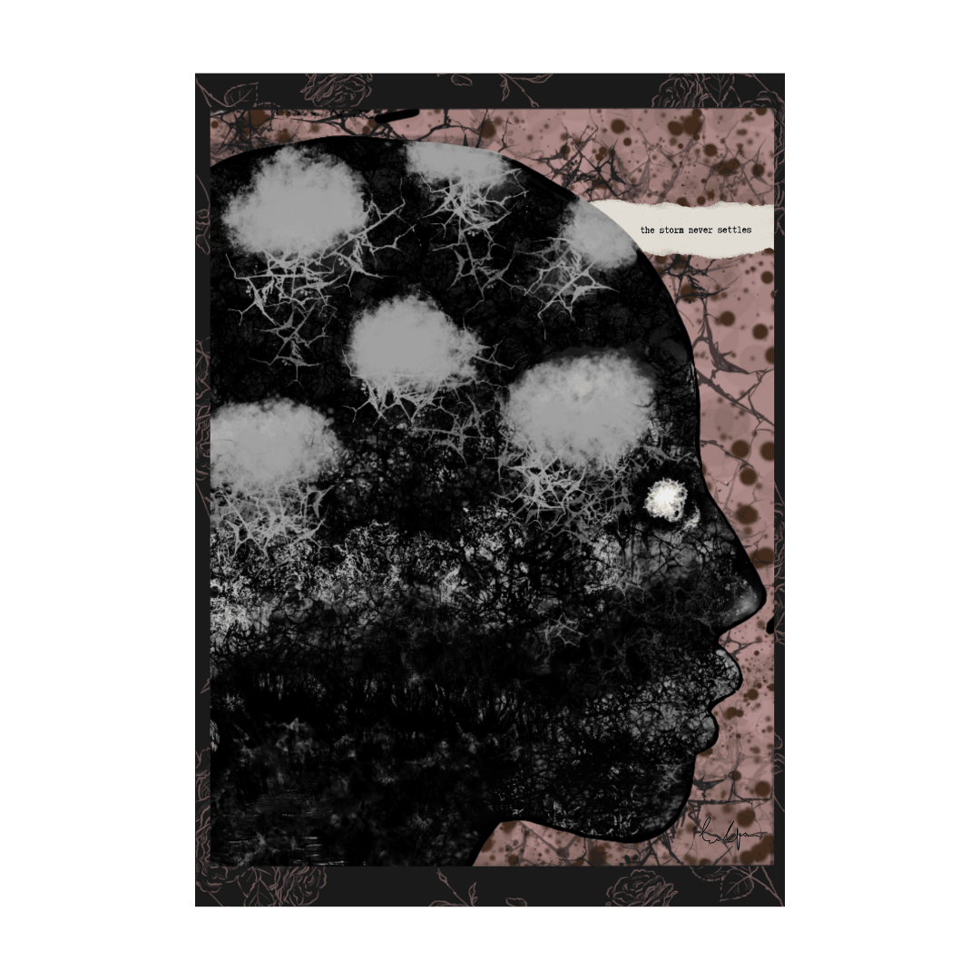 The Storm Never Settles - Art Print - Troubled Bloom